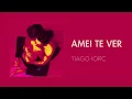 TIAGO IORC - Amei Te Ver