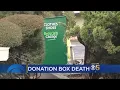 Gruesome Discovery In Petaluma Donation Box