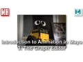 Introduction to 3D Animation in Maya 3 The Graph Editor