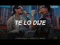 Codiciado, Grupo Firme - Te Lo Dije || Letra