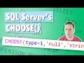 SQL Server s CHOOSE Function