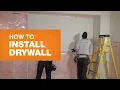 How To Install Drywall The Right Way