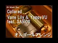 Download Lagu Collared/Vane Lily \u0026 YoppyVU feat. SAROS【オルゴール】