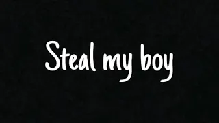 Download Steal my boy (slowed) MP3