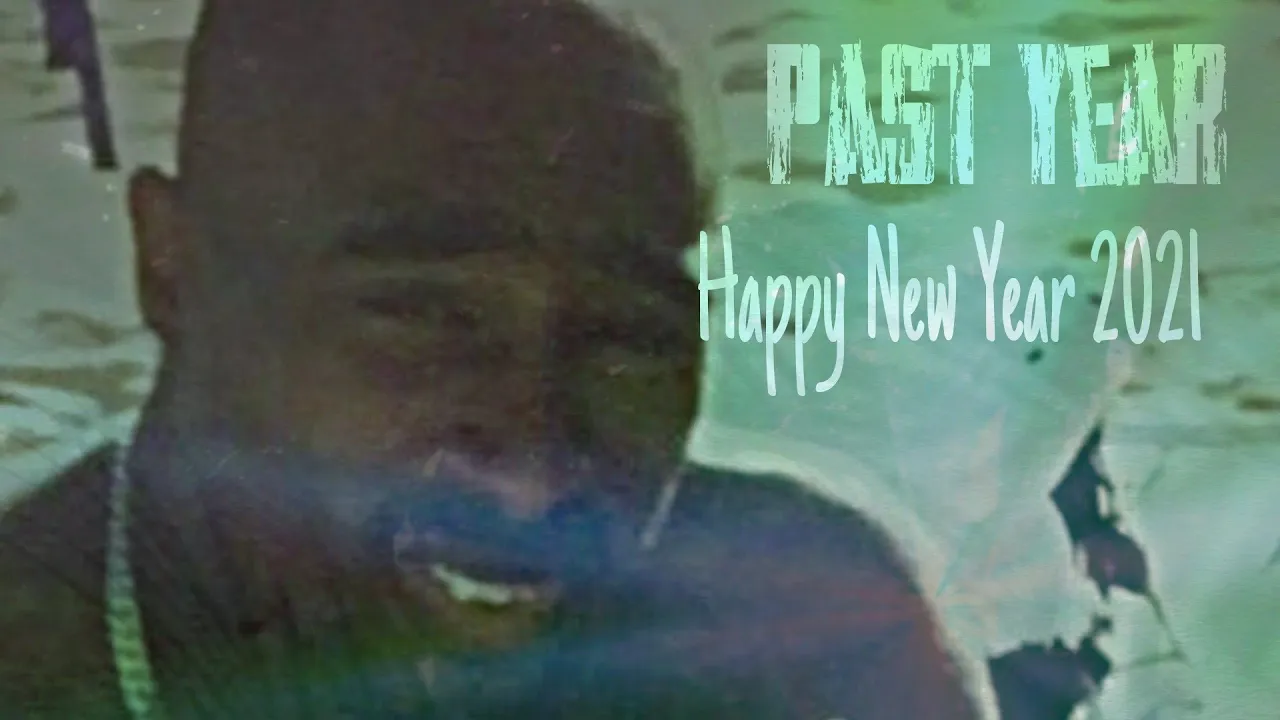 2Pac - Past Year (New 2021 Remix)