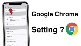 Google Chrome Settings | Google Chrome Ki Setting Kaise Karen