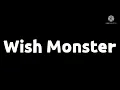 Wish Monster Wish Dragon Cast