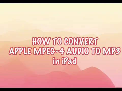 Download MP3 How to convert Voice Memo Apple MPEG-4 to MP3 audio in iPad (4 easy steps)