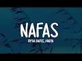 Dipha Barus, Hindia - Nafas (Lirik Lagu)