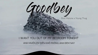 Post Malone - Goodbyes ft Young Thug Vietsub