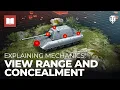 Download Lagu Explaining Mechanics: View Range and Concealment