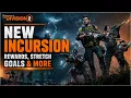 The Division 2 New Incursion Broken Rain Details Rewards Stretch Goals Climax Mission More