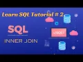Learn SQL - Inner Join Tutorial 2