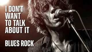 i don t want to talk about it rod stewart soulful blues rock cover