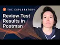 Review Test Results in Postman The Exploratory