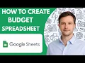 how to create a budget spreadsheet in google sheets full guide 2026