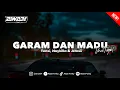DJ GARAM DAN MADU - DJ MALAM CHAOS INI KU TERASA SEPI VIRAL TIKTOK 2025!