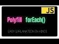 Implement your own forEach Polyfill forEach in Hindi JS Interview
