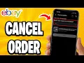 How To Cancel eBay Order