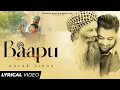 Download Lagu Baapu (Lyrically Video) Gulab Sidhu | Laddi Chhajla | New Punjabi Song 2024​⁠ | Motivate Music