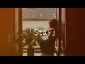 STAY/ The Kid LAROI.[Japanese Version] Covered by 梓夏