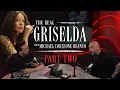 The Real Griselda Part Two