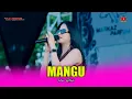 Lagu MANGU - INTAN AFIFAH - OM SAVANA SAKJOSE - MARKAZ PARFUM