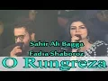 Download Lagu O Rungreza - Sahir Ali Bagga \u0026 Fadia Shaboroz - Virsa Heritage Revived