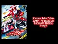 Download Lagu Kamen Rider Drive AMV - KR Blade AI Fanmade Theme Song!!