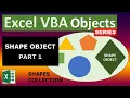 Excel VBA Objects Shape Object Part 1