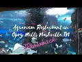 AQUARIUM RESTAURANT OPRY MILLS NASHVILLE TN Throwback