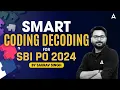 SBI PO Reasoning 2024 Smart Coding Decoding for SBI PO 2024 By Saurav Singh
