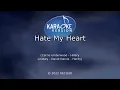 Carrie Underwood - Hate My Heart [Karaoke Version]