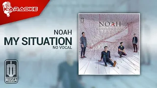 Download NOAH - My Situation (Official Karaoke Video) | No Vocal - Female Version MP3