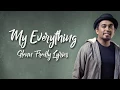 Download Lagu Glenn Fredly - My Everything (Lyrics)