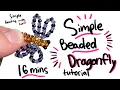 Simple Beaded Dragonfly Tutorial