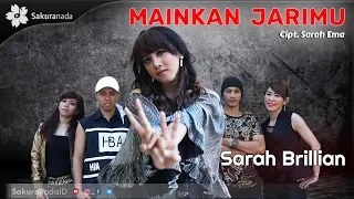 sarah brillian mainkan jarimu official music video 