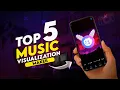 Top 5 Best Music Visualization Maker Apps For Android Make Music Visualizers On Phone