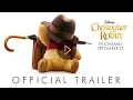 Download Lagu Disney’s CHRISTOPHER ROBIN | Official HD Teaser Trailer | In Cinemas Now