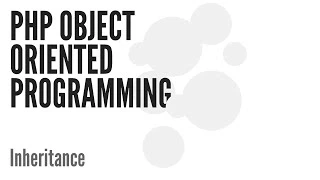 PHP Object Oriented Programming OOP Inheritance