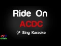 🎤 ACDC - Ride On Karaoke Version - King Of Karaoke