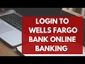 Wells Fargo Bank Online Banking Login Wells Fargo Online Login Wellsfargo com login