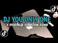 Download Lagu DJ YOU ONLY ONE X MASHUP OLD SLOW KANE ❗️BY DJ CS TEAM VIRAL TIKTOK 2024