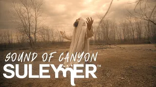 suleymer sound of canyon extended version 