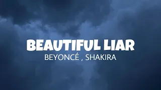 Beautiful Liar Beyoncé Shakira Lyrics 