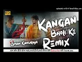 Download Lagu Kangan Bholi Ke Remix Song ! Vishu Puthi ! Hard Bass ! New Haryanvi Dj Song Ft. Dj Aman Kansaliya 20