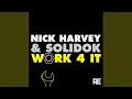 Lagu Work 4 It (Robbie Rivera Remix)