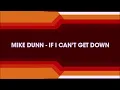 Mike Dunn - If I Can't Get Down (Vamuzze Edition 2023)