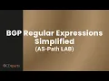 BGP Regular Expressions Simplified