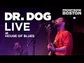 Download Lagu Dr. Dog — Live at House of Blues (Full Set)